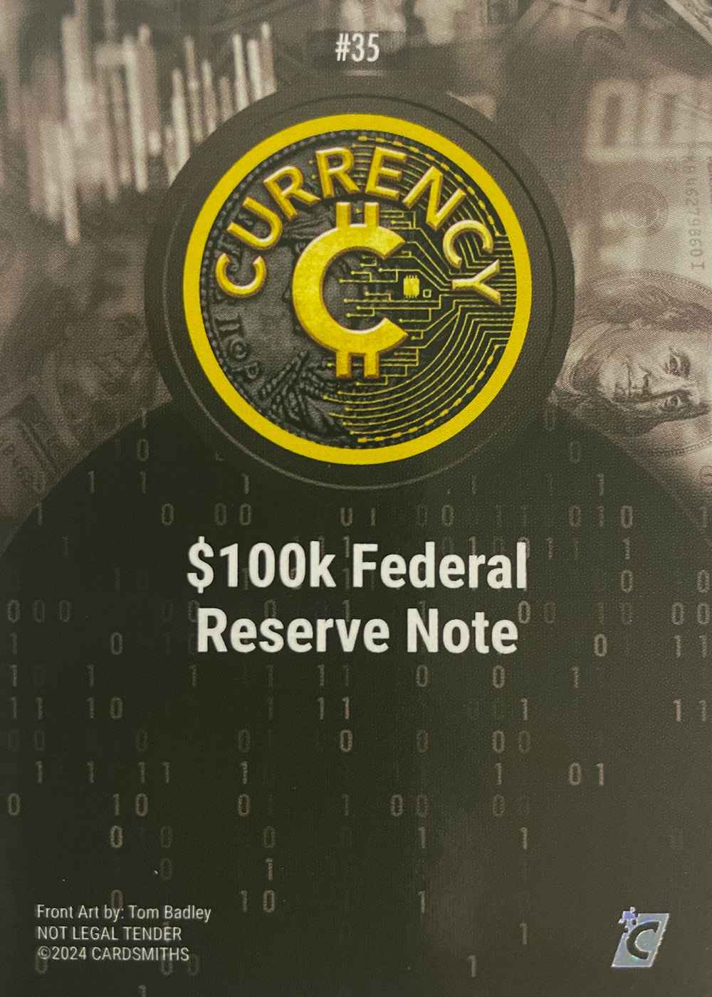 $100K Federal Reserve Note (Base) card back