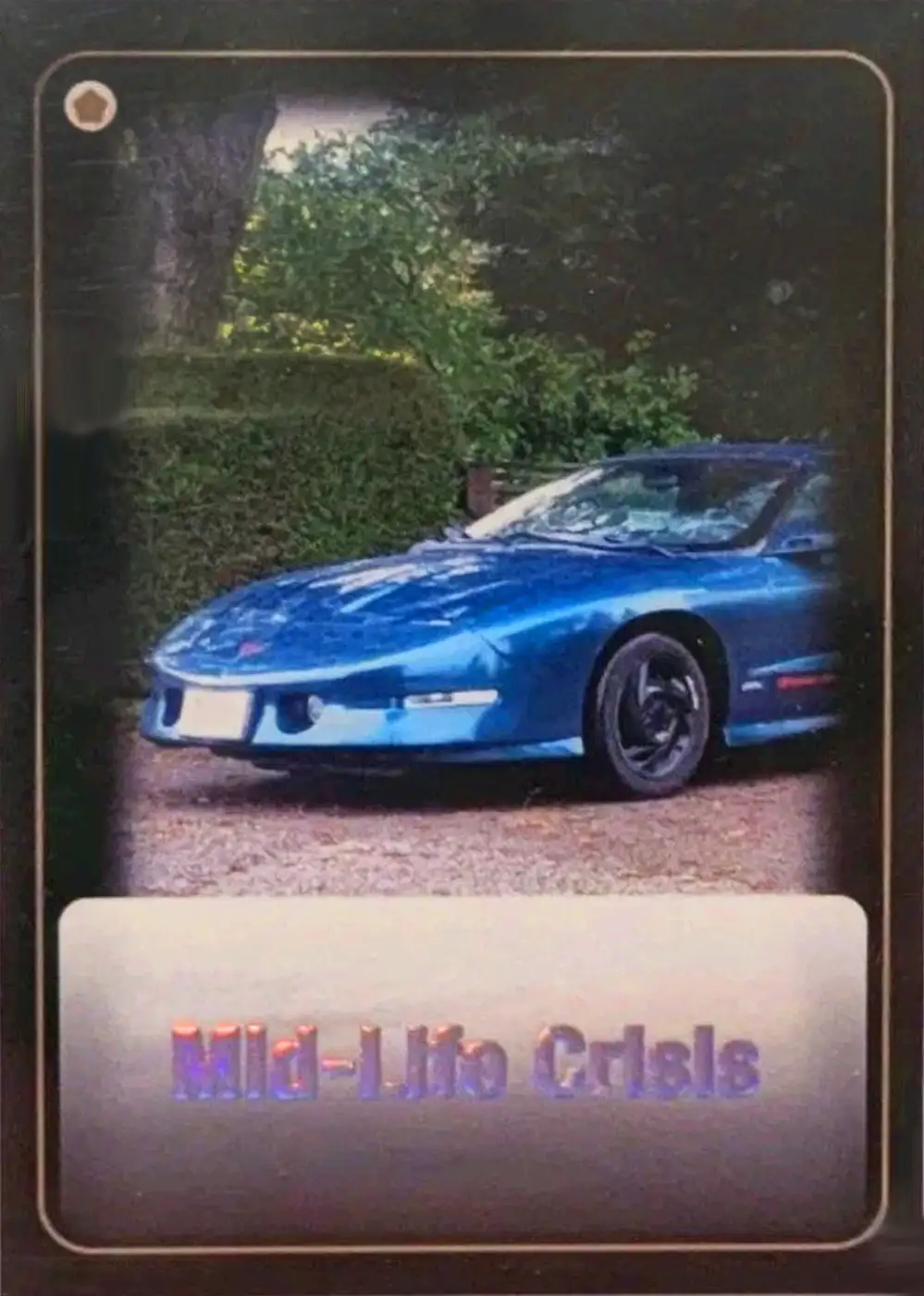 Mid-Life Crisis (car) card front