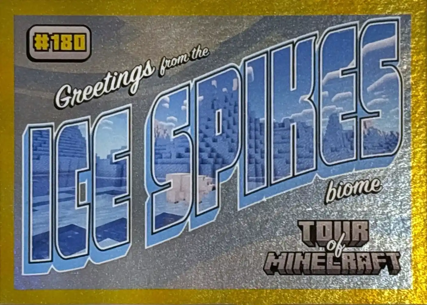 Greetings from the Ice Spikes Biome (Gold Foil) thumbnail