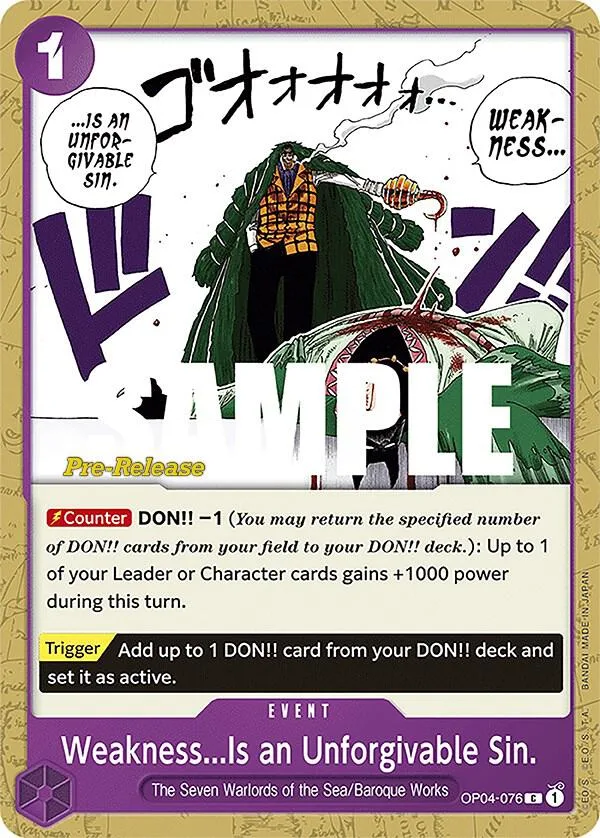 Weakness...Is an Unforgivable Sin. card front
