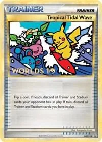 Tropical Tidal Wave (Worlds 10) [Participation] card front