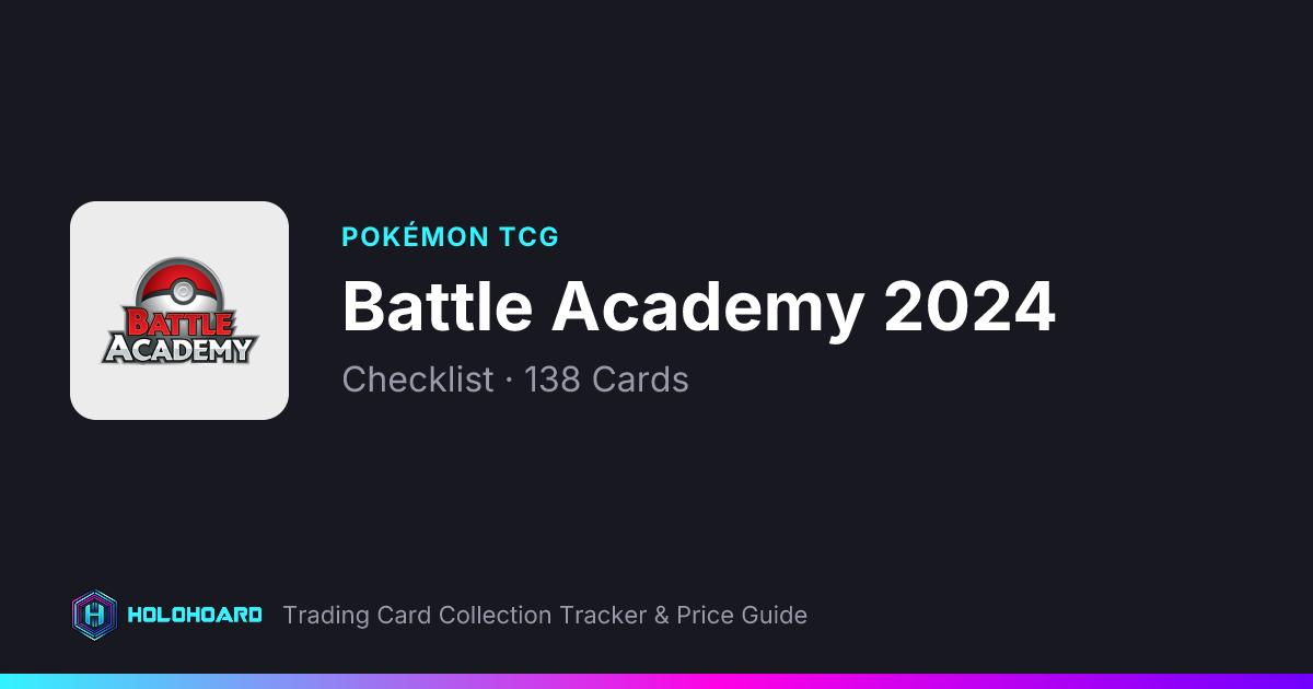 Battle Academy 2024 | Pokémon TCG Cards & Prices | HoloHoard